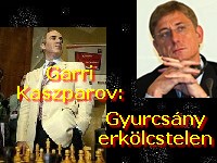 Garri Kaszparov: Gyurcsány erkölcstelen