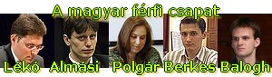 A magyar férfi csapat: Lékó Péter, Almási Zoltán, Polgár Judit, Berkes Ferenc, Balogh Csaba