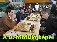 A 8. forduló képei (Kramnyik-Ivanchuk parti)